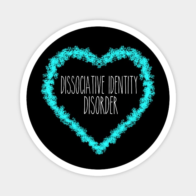 Dissociative Identity Disorder  Awareness Support In Heart Magnet by MerchAndrey